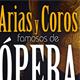 Arias y Coros Famosos de Ópera