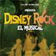 Disney Rock - El Musical