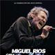 Miguel Ríos | Gira 40 aniversario Rock&Rios