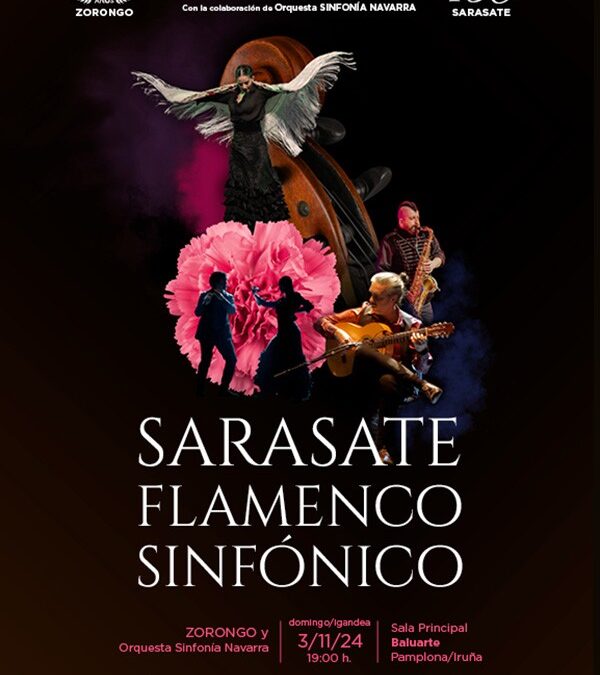 Cartel Sarasate Flamenco Sinfónico