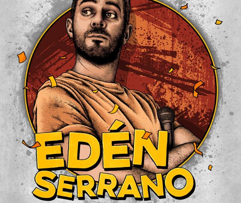 Cartel tipo ilustración del show de Edén Serrano