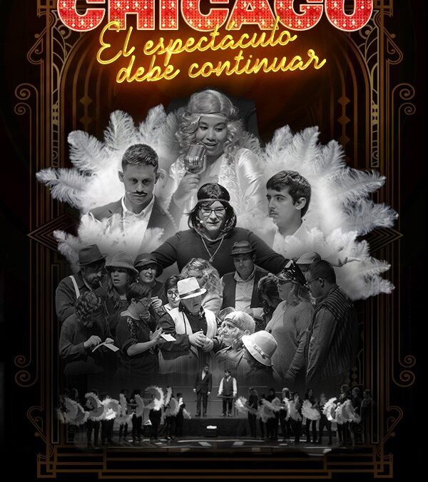 Cartel Chicago, el espectáculo debe cotinuar