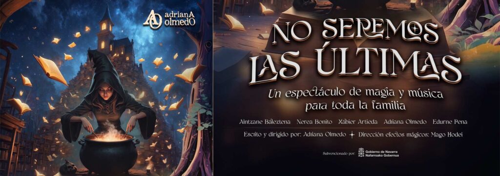 Cartel espectáculo de magia y música titulado no seremos las últimas