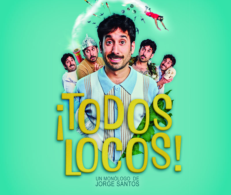 5 retratos de Jorge Santos, con diferentes expresiones faciales y el titulo Todos Locos